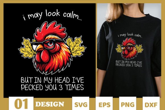 Funny Chicken I May Look Calm SVG: A Designer’s Review