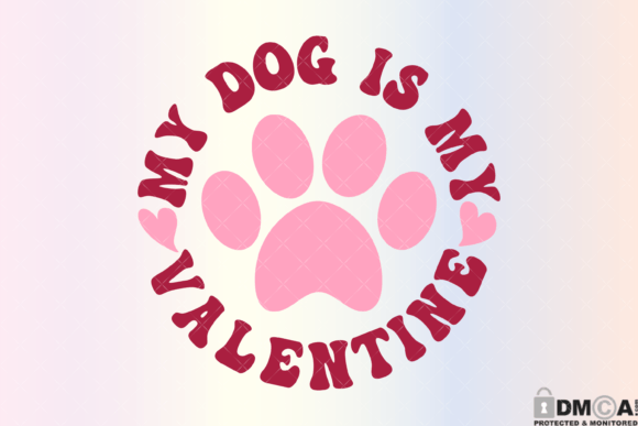 Reviewing My Dog is My Valentine Svg PNG for Stitching
