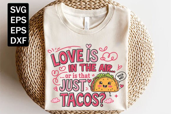 Reviewing the Funny Taco Anti-Valentine Design